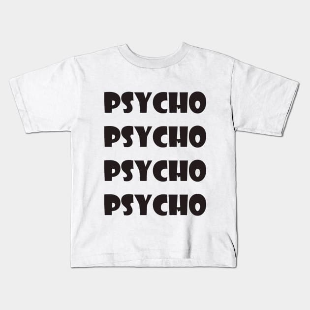 Psycho Kids T-Shirt by Gabriel43